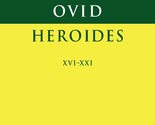 Ovid, Heroides 16-21 (Cambridge Greek and Latin Classics) [Paperback] Ov... - $16.59