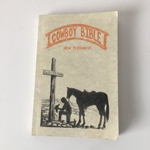 Cowboy Bible: The New Testament, New International Version Paperback 1984 - $9.90