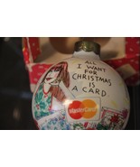1992 Shoebox Hallmark Glass Ball Ornament Want For Christmas is Card Mas... - $19.11 CAD