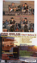 Bob Dylan - I Don&#39;t Believe It ( 2 CD set ) ( Bethel . New York . USA . June 30t - £24.31 GBP