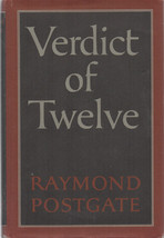 MYSTERY: Verdict of Twelve By Raymond Postgate ~ HC/DJ 1940 - £5.58 GBP
