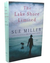 Sue Miller The Lake Shore Limited 1st Edition 1st Printing - £42.45 GBP