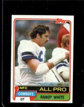 1981 Topps #470 Randy White Nmmt Cowboys (WAX-BK) Hof - $5.39