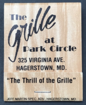 The Grille at Park Circle Restaurant Matchbook Hagerstown MD Full 20 Unstruck - £9.74 GBP