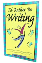 I&#39;d Rather Be Writing by Marcia Golub (2001, Paperback) - £3.92 GBP