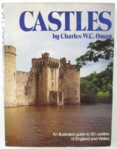 CASTLES by Charles W.C. Oman, 80 Castles of England &amp; Wales, HC/DJ, 1978... - $14.99