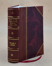 Forts on the Pennsylvania frontier, 1753-1758. 1960 [Leather Bound] - £77.99 GBP