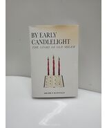 By Early Candlelight The Story of Old Milam by Archie P. McDonald Hardco... - $109.60 CAD