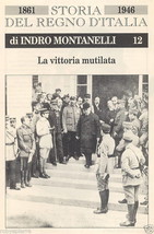MONTANELLI MUTILATED VICTORY CONFERENCE PEACE VERSAILLES History of the ... - £7.21 GBP