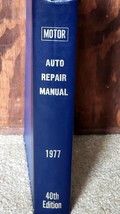 Vintage- 1977 Motor&#39;s Auto Repair Manual - 40Th Edition Good Condition - £11.20 GBP