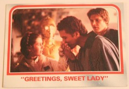 Vintage Empire Strikes Back Trading Card #79 Greetings Sweet Lady - $1.98