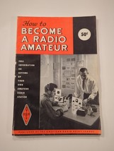 How To Become A Radio Amateur 1957 16th Edition Paperback RB12 Delay League - £7.62 GBP