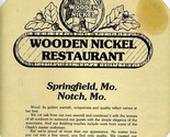 Wooden Nickel Restaurant Paper Menus Springfield &amp; Notch Missouri  - £32.23 GBP
