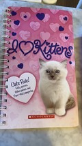 Scholastic Book I Love Kittens I Heart Kittens Cats Rule  - €7,87 EUR