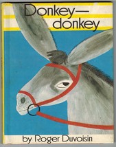 1968 Parents Magazine Press Donkey Donkey Roger Duvoisin HC 1st Edition ... - $13.99