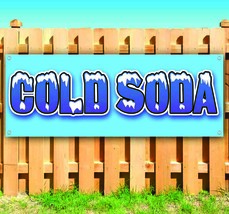 Cold Soda Clearance Banner Advertising Vinyl Banner Flag Sign Many Sizes Drinks - $35.62