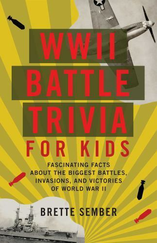 WWII Battle Trivia for Kids: Fascinating Facts about the Biggest Battles... - $3.96