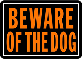 Beware Of The Dog Metal Sign 10&quot; X 14&quot; Fence Window Door Home Security HY-KO 838 - £18.80 GBP