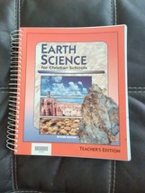 Earth Science Teachers Edition For Christian Schools Spiral Bound 1999 - £15.21 GBP