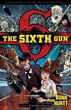 Sixth Gun TPB SIGNED Artist Brian Hurtt BOOK 1: Cold Dead Fingers / Cullen Bunn - $29.69