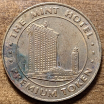Las Vegas, Nevada NV The Mint Hotel Pictorial Premium Token - $4.24