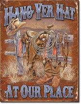 Hang Yer Hat At  Our Place Country Western Cowboy Boots Home Metal Sign - $19.95