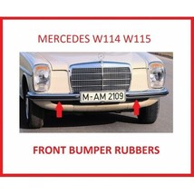 Mercedes Benz W114 W115 Front Bumper Rubbers 2 Pieces Short Type New - £63.67 GBP