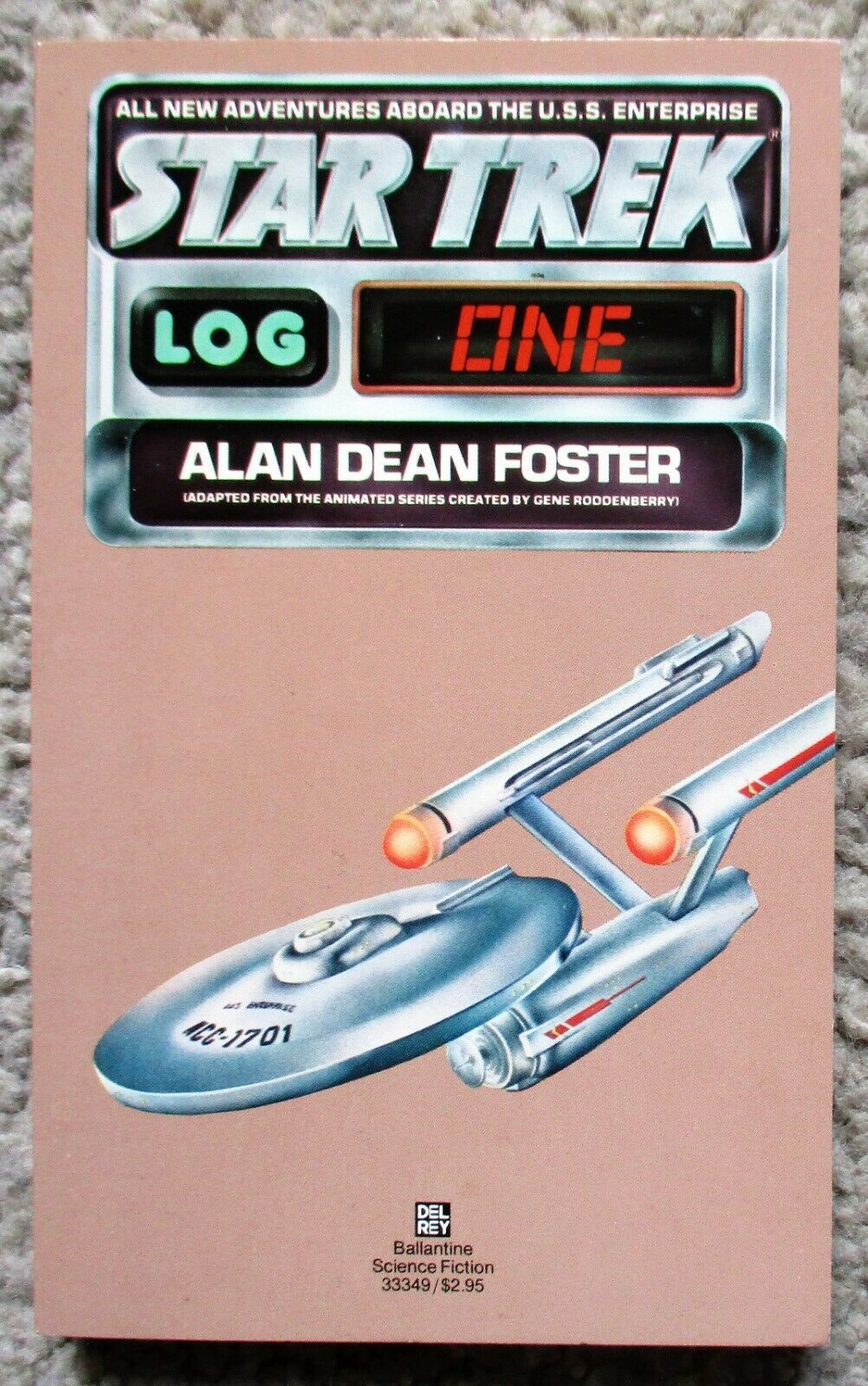 STAR TREK LOG ONE (1987) Alan Dean Foster - Del Rey SCIENCE FICTION PB - $7.19