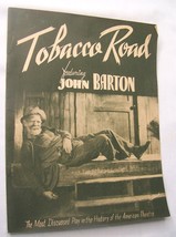 c1942 VINTAGE TOBACCO ROAD PLAY THEATER PROGRAM JOHN BARTON - £7.73 GBP