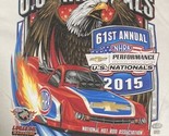 61st Annual NHRA US Nationals 2015 T-Shirt XL Indianapolis Indiana Drag ... - $10.50