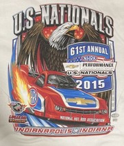 61st Annual NHRA US Nationals 2015 T-Shirt XL Indianapolis Indiana Drag Racing - $10.50