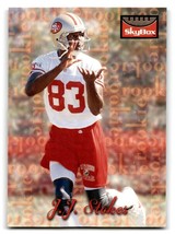 1995 SkyBox Premium #168 J.J. Stokes - $1.67