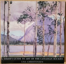 Hiker&#39;s Guide to Art of the Canadian Rockies - £3.73 GBP