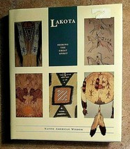 Lakota: Seeking the Great Spirit by Terry P. Wilson - Hardcover NEW - £9.63 GBP