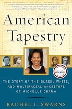 American Tapestry: The Story of the Black, White, and Multiracial Ancestors - $7.66