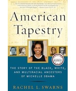 American Tapestry: The Story of the Black, White, and Multiracial Ancestors - $144.74 MXN