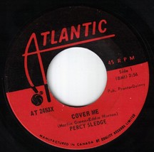 Percy Sledge Cover Me 45 rpm Behind Every Great Man There&#39;s A Woman - $7.91