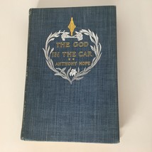 The God in the Car Anthony Hope Antique Book 1894 Hardback English Literature - £23.52 GBP