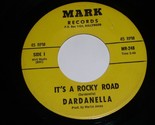 Dardanella It&#39;s A Rocky Road Your Special Clown 45 Rpm Record Mark 248 VG++ - $599.99