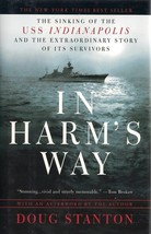 In Harms Way (USS Indianapolis) by Doug Stanton - $9.95