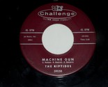 The Riptides Machine Gun Deep Blue 45 Rpm Record Vintage Challenge 59058... - $199.99
