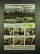 1955 Canadian Pacific Railroad Ad - Canadian Pacific presents Canada&#39;s first  - £14.78 GBP