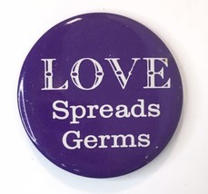 Vintage Love Spreads Germs Purple Button Pin Pinback Made in Japan 2.25&quot; - £6.29 GBP