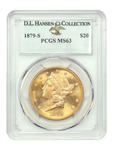 1879-S $20 PCGS MS63 ex: D.L. Hansen - £28,642.25 GBP