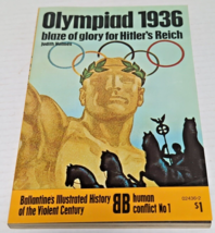 Olympiad 1936: Blaze of Glory Judith Holmes Ballantine 1971 - £7.98 GBP