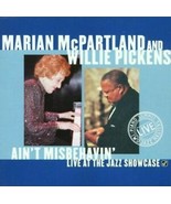 Marian McPartland and Willie Pickens: Ain&#39;t Misbehavin - Live at the Jaz... - £3.30 GBP