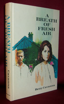 Betty Cavanna A Breath Of Fresh Air Vintage Young Adult Novel Very Scarce Nice! - £38.79 GBP