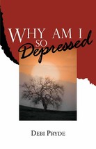 Why Am I So Depressed? (Ironwood Toolbook) [Paperback] Pryde, Debi - £3.15 GBP