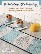Tabletop Stitchery: Set Your Table with 12 Inviting Embroidery and Patch... - £12.52 GBP