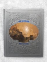 The Blockade: Runners and Raiders (The Civil War Series, Vol. 3) Time-Life Books - £10.04 GBP